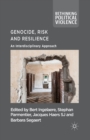 Image for Genocide, Risk and Resilience : An Interdisciplinary Approach