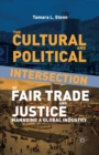 Image for The Cultural and Political Intersection of Fair Trade and Justice