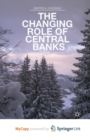 Image for The Changing Role of Central Banks