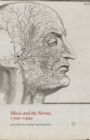 Image for Music and the Nerves, 1700-1900