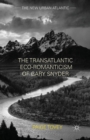 Image for The Transatlantic Eco-Romanticism of Gary Snyder