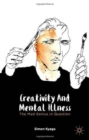 Image for Creativity and Mental Illness