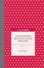 Image for The Economic Reconciliation Process: Middle Eastern Populations in Conflict