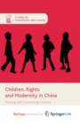 Image for Children, Rights and Modernity in China