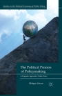 Image for The Political Process of Policymaking : A Pragmatic Approach to Public Policy