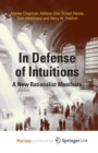 Image for In Defense of Intuitions