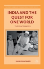Image for India and the quest for one world  : the peacemakers