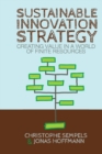 Image for Sustainable Innovation Strategy : Creating Value in a World of Finite Resources