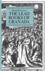 Image for The Lead Books of Granada