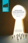 Image for Unpacking Open Innovation : Highlights From a Co-Evolutionary Inquiry