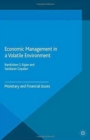 Image for Economic Management in a Volatile Environment