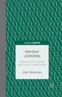 Image for Payday Lending : Global Growth of the High-Cost Credit Market