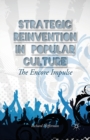 Image for Strategic Reinvention in Popular Culture : The Encore Impulse