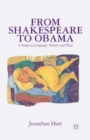 Image for From Shakespeare to Obama : A Study in Language, Slavery and Place