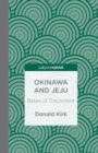 Image for Okinawa and Jeju: Bases of Discontent