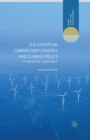 Image for The European Commission&#39;s Energy and Climate Policy : A Climate for Expertise?