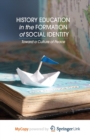 Image for History Education in the Formation of Social Identity