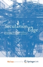 Image for Secularism on the Edge : Rethinking Church-State Relations in the United States, France, and Israel