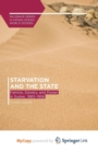 Image for Starvation and the State