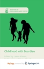 Image for Childhood with Bourdieu