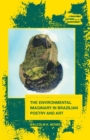 Image for The Environmental Imaginary in Brazilian Poetry and Art