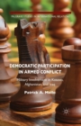 Image for Democratic Participation in Armed Conflict : Military Involvement in Kosovo, Afghanistan, and Iraq