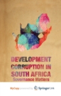 Image for Development Corruption in South Africa