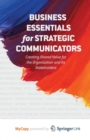 Image for Business Essentials for Strategic Communicators : Creating Shared Value for the Organization and its Stakeholders