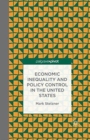 Image for Economic Inequality and Policy Control in the United States