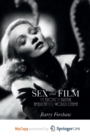 Image for Sex and Film : The Erotic in British, American and World Cinema