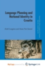 Image for Language Planning and National Identity in Croatia