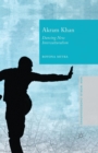 Image for Akram Khan  : dancing new interculturalism