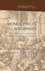 Image for Money, Prices and Wages