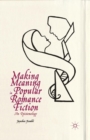 Image for Making Meaning in Popular Romance Fiction