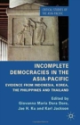 Image for Incomplete Democracies in the Asia-Pacific : Evidence from Indonesia, Korea, the Philippines and Thailand