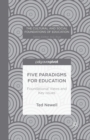 Image for Five Paradigms for Education