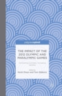 Image for The impact of the 2012 Olympic and Paralympic Games  : diminishing contrasts, increasing varieties
