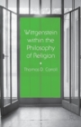 Image for Wittgenstein within the Philosophy of Religion