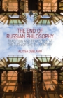 Image for The End of Russian Philosophy