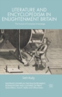 Image for Literature and Encyclopedism in Enlightenment Britain : The Pursuit of Complete Knowledge