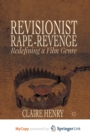 Image for Revisionist Rape-Revenge