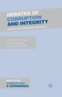 Image for Debates of Corruption and Integrity : Perspectives from Europe and the US