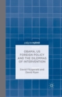Image for Obama, US Foreign Policy and the Dilemmas of Intervention