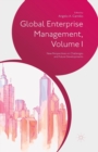 Image for Global Enterprise Management, Volume I : New Perspectives on Challenges and Future Developments