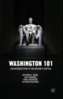 Image for Washington 101 : An Introduction to the Nation’s Capital