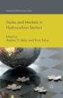 Image for States and Markets in Hydrocarbon Sectors