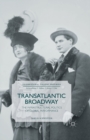 Image for Transatlantic Broadway