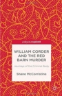 Image for William Corder and the Red Barn Murder
