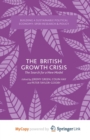 Image for The British Growth Crisis