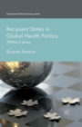 Image for Recipient States in Global Health Politics